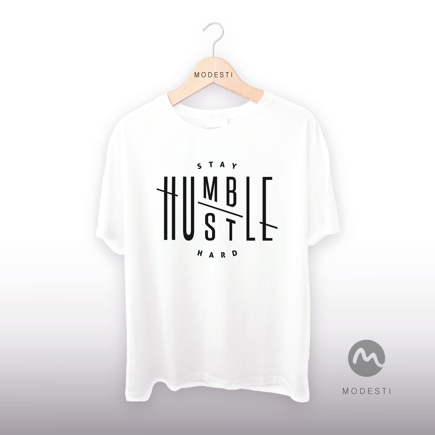 STAY HUMBLE HUSTLE HARD